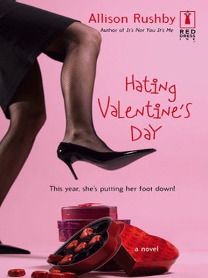 cover image of Hating Valentine's Day
